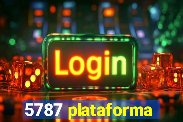 5787 plataforma